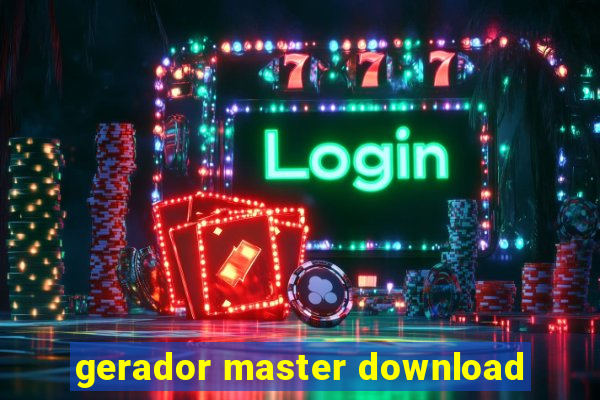 gerador master download